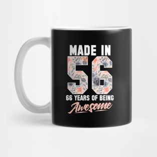 Made in 1956 66 years of being awesome 66th Birthday Flowers Mug